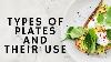 Types Of Plates And Their Use